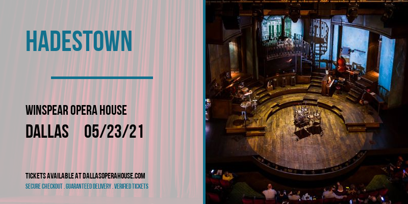 Hadestown at Winspear Opera House