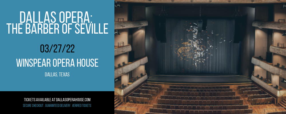 Dallas Opera: The Barber of Seville at Winspear Opera House