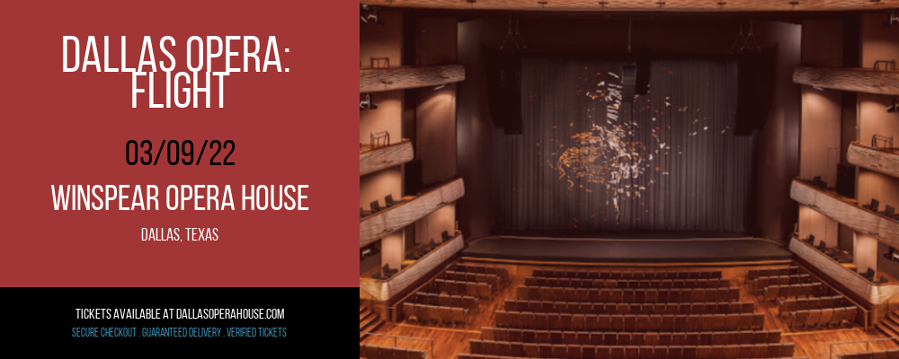 Dallas Opera: Flight at Winspear Opera House tickets Dallas Opera: Flight at Winspear Opera House
