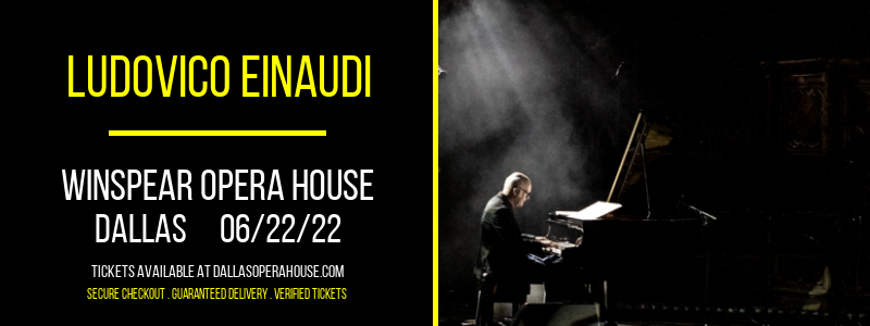 Ludovico Einaudi at Winspear Opera House tickets Ludovico Einaudi at Winspear Opera House