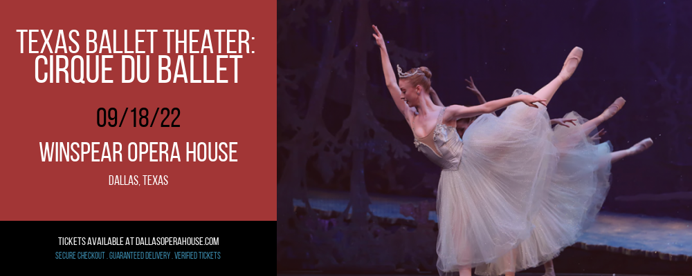 Texas Ballet Theater: Cirque du Ballet at Winspear Opera House tickets Texas Ballet Theater: Cirque du Ballet at Winspear Opera House