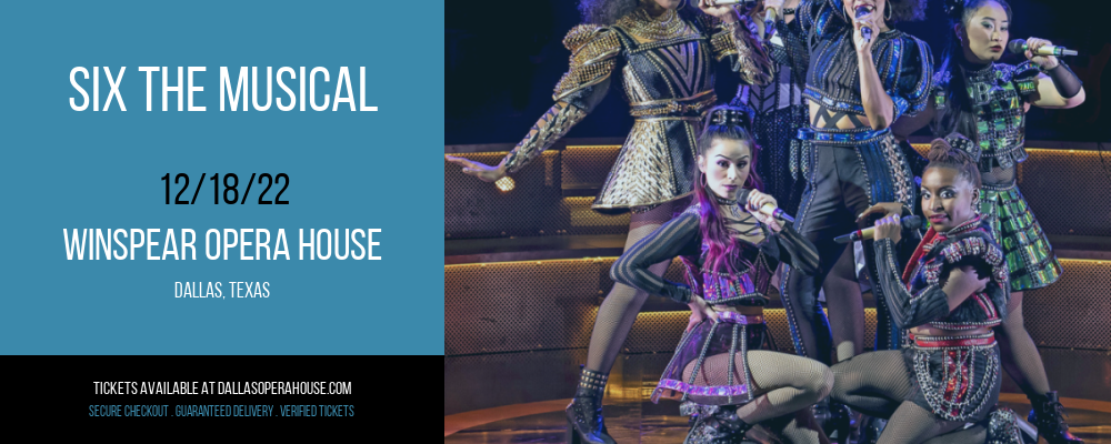 Six The Musical at Winspear Opera House tickets Six The Musical at Winspear Opera House
