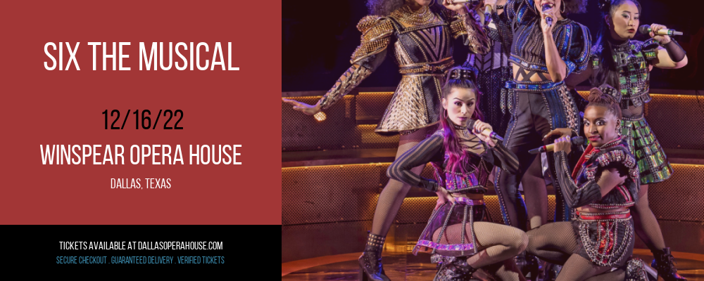 Six The Musical at Winspear Opera House tickets Six The Musical at Winspear Opera House
