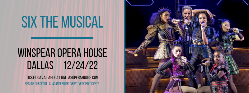 Six The Musical at Winspear Opera House tickets Six The Musical at Winspear Opera House