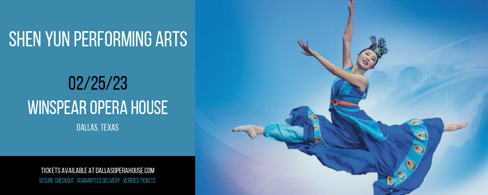 Shen Yun Performing Arts at Winspear Opera House tickets Shen Yun Performing Arts at Winspear Opera House