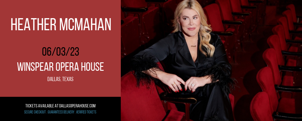 Heather McMahan at Winspear Opera House tickets Heather McMahan at Winspear Opera House