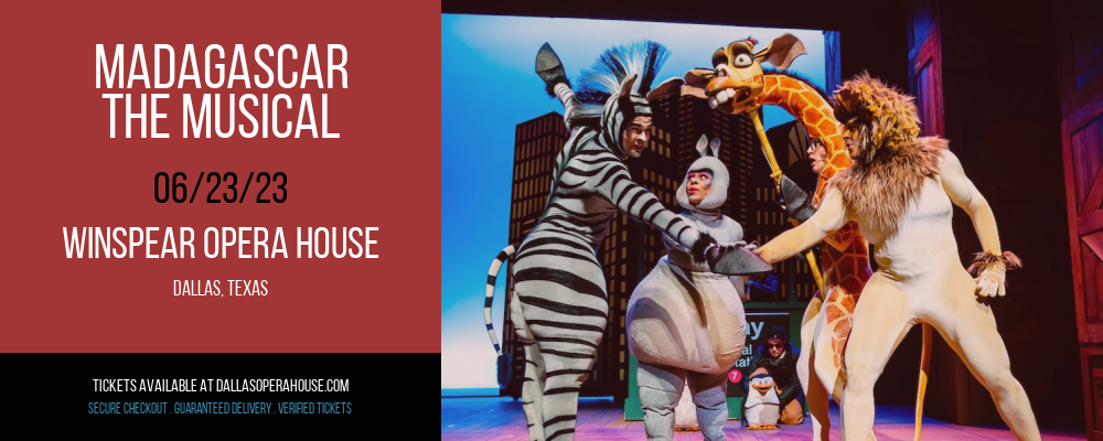 Madagascar - The Musical at Winspear Opera House tickets Madagascar - The Musical at Winspear Opera House