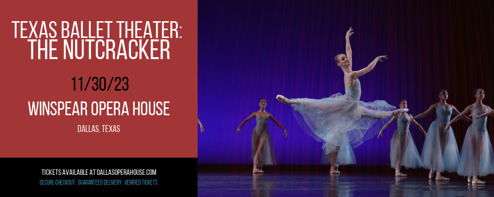 Texas Ballet Theater at Winspear Opera House