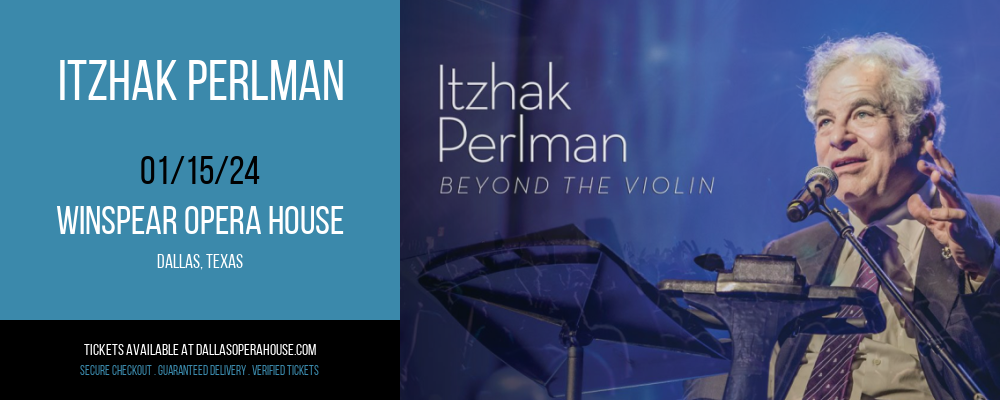 Itzhak Perlman at Winspear Opera House