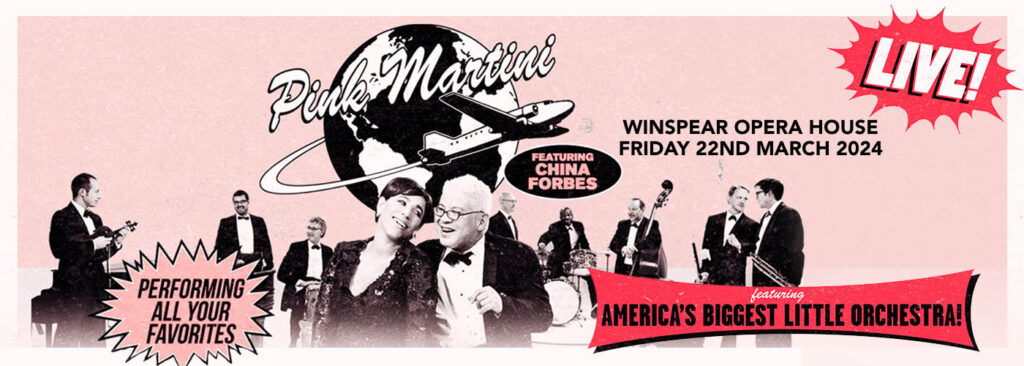 Pink Martini & China Forbes at Winspear Opera House
