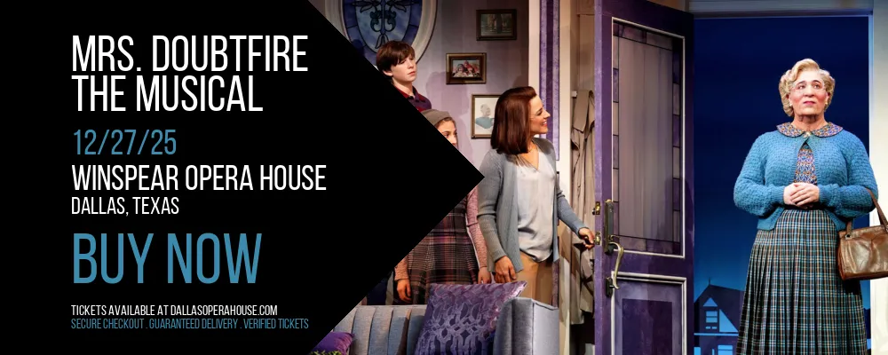 Mrs. Doubtfire at Winspear Opera House